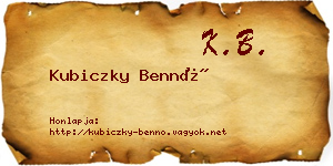 Kubiczky Bennó névjegykártya